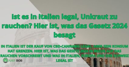 Ist es in Italien legal, Unkraut zu rauchen? Hier ist, was das Gesetz 2023 besagt