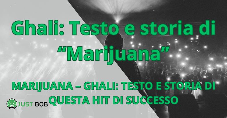 Ghali: Testo e storia di “Marijuana”