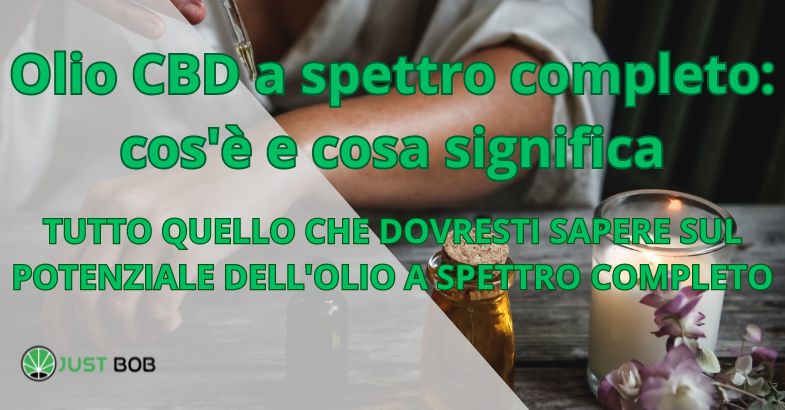 Olio CBD a spettro completo