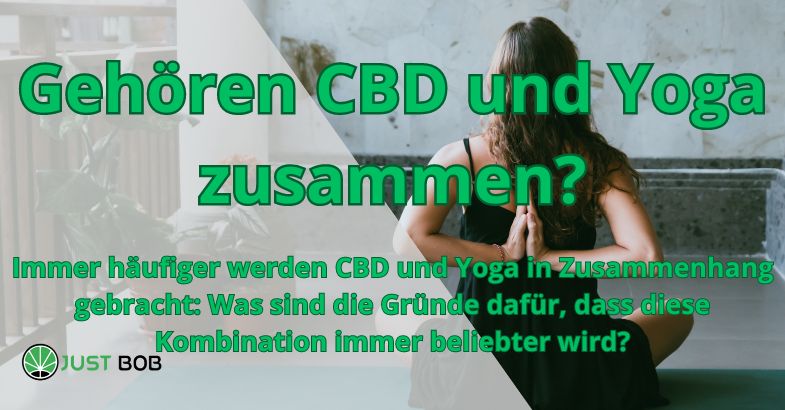 Gehören CBD und Yoga zusammen?