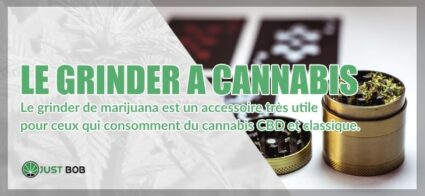 Le «grinder» à cannabis