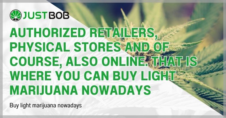 Where you can buy light marijuana nowadays