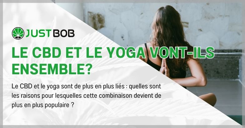 Le CBD et le yoga vont-ils ensemble?